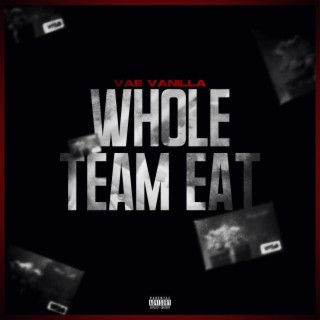 Whole Team Eat