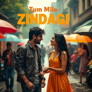 Tum Mile Zindagi Hindi Popular Songs Album