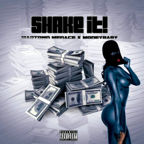 SHAKE IT! ft. Money Baby