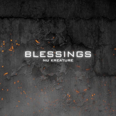 Blessings | Boomplay Music