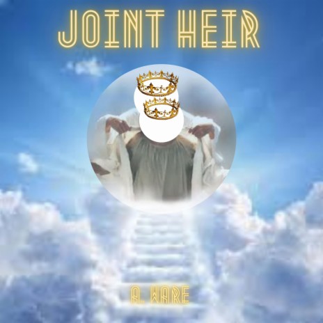 Joint Heir | Boomplay Music