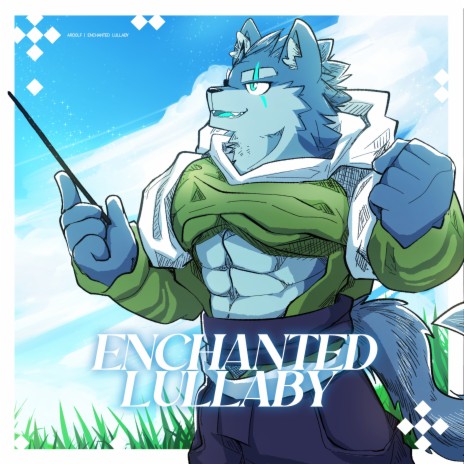 Enchanted Lullaby | Boomplay Music