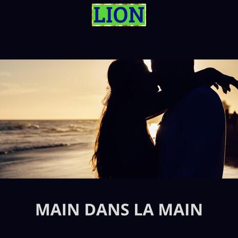 MAIN DANS LA MAIN | Boomplay Music