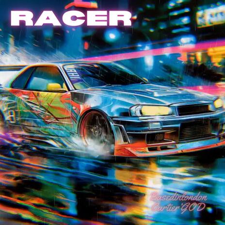 Racer ft. Cartier God | Boomplay Music