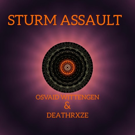 Sturm Assault ft. DEATHRXZE | Boomplay Music