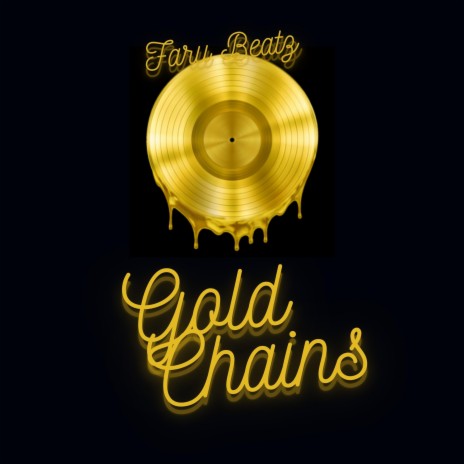 Gold Chains | Boomplay Music