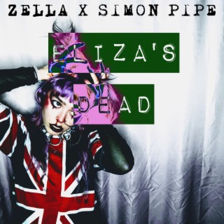 Eliza's Dead ft. Simon Pipe lyrics | Boomplay Music