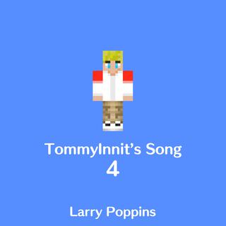 TommyInnit's Song 4