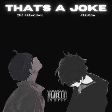 That's A Joke ft. Str3gga | Boomplay Music