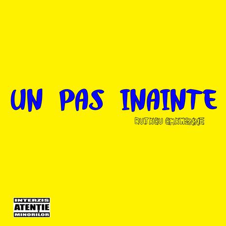 Un Pas Inainte | Boomplay Music