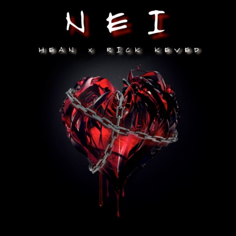 Nei ft. Rick Keved | Boomplay Music