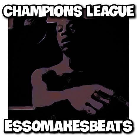 Champions League (Instrumental) | Boomplay Music