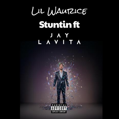 Stuntin ft. Jay LaVita | Boomplay Music