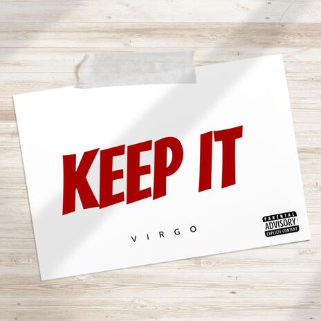 KEEP IT | Boomplay Music