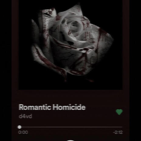 Romantic Homicide ft. NBR | Boomplay Music