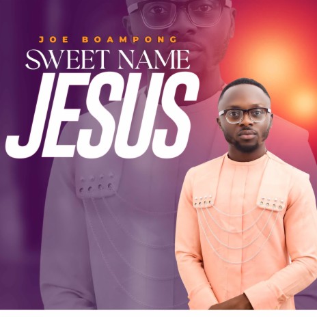 Sweet Name Jesus | Boomplay Music