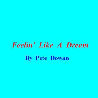 Feelin' Like A Dream (Live 1978) (Live)