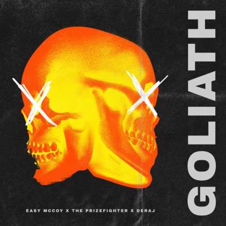 GOLIATH ft. The Prizefighter & Deraj | Boomplay Music