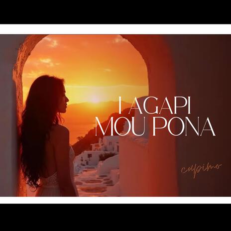 I Agapi mou pona | Boomplay Music