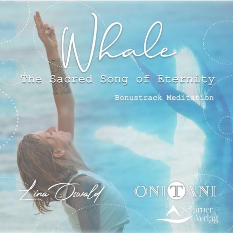 Whale The Sacred Song Of Eternity | Boomplay Music