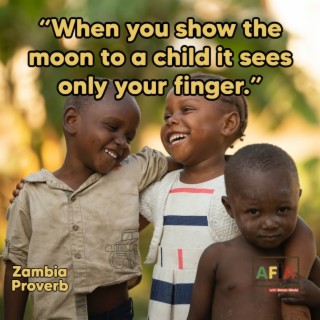 When You Show The Moon To A Child It Sees Only Your Finger | AFIAPodcast