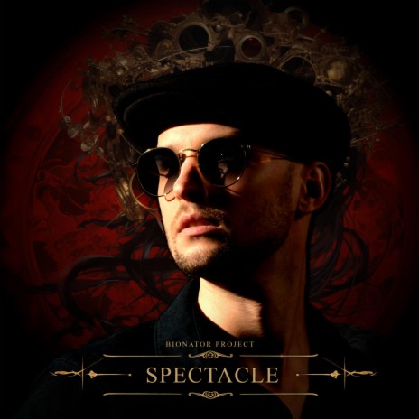 Spectacle | Boomplay Music