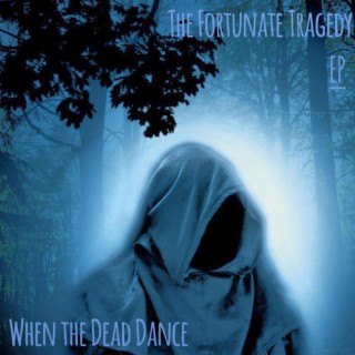 When the Dead Dance EP
