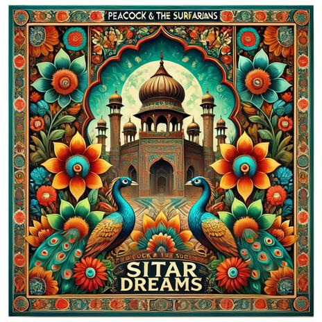 Sitar Dreams ft. The Surfarians | Boomplay Music