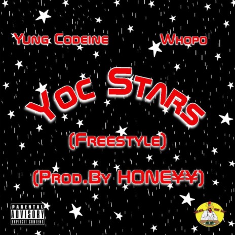 Yoc Stars (Freestyle) ft. Whopo | Boomplay Music