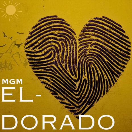 EL DORADO | Boomplay Music