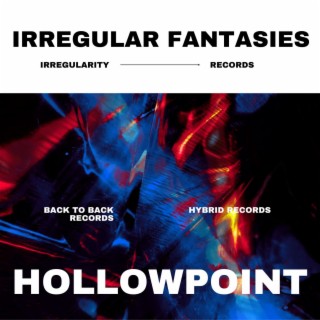 Hollowpoint (Hybrid Records & Back To Back Records Release)