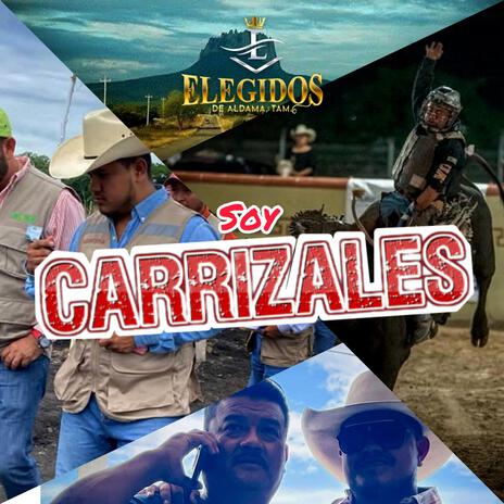 Soy Carrizales | Boomplay Music