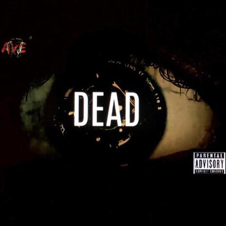 Dead Eye | Boomplay Music