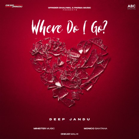 Where Do I Go? ft. Minister Music & Monico Santana