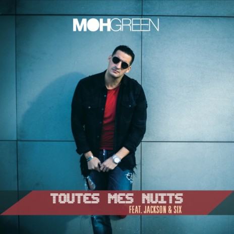 Toutes mes nuits ft. Jackson & Six | Boomplay Music