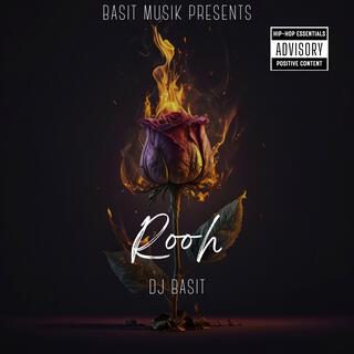 Rooh DJ Basit lyrics | Boomplay Music