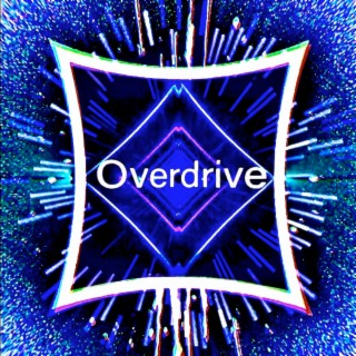 Overdrive