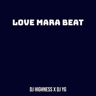 Love Mara Beat