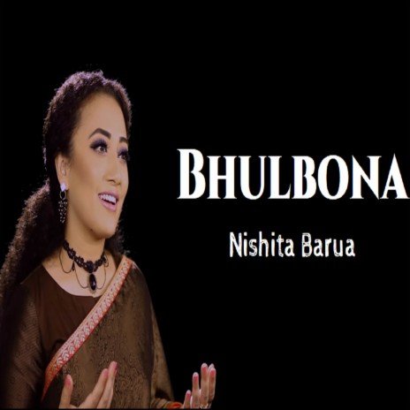 Bhulbona | Boomplay Music