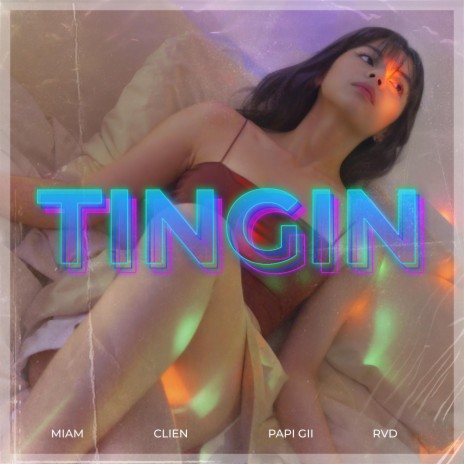 Tingin ft. Clien, Papi Gii & RVD | Boomplay Music