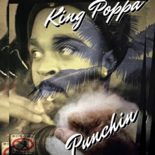King Poppa Punchin