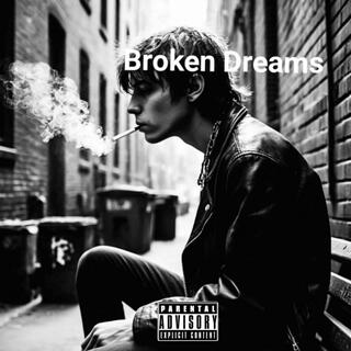 Broken Dreams