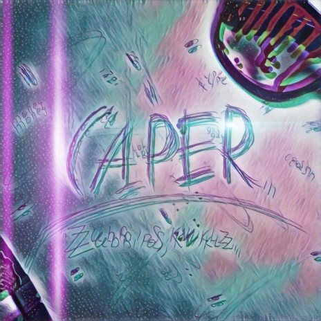 Caper ft. KVIKLZ | Boomplay Music