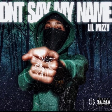 Dont Say My Name | Boomplay Music