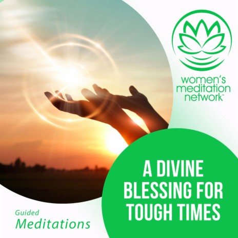 A Divine Blessing for Tough Times