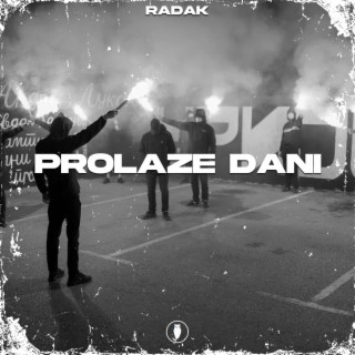 Prolaze Dani