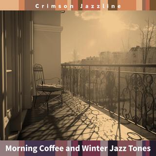 Morning Coffee and Winter Jazz Tones