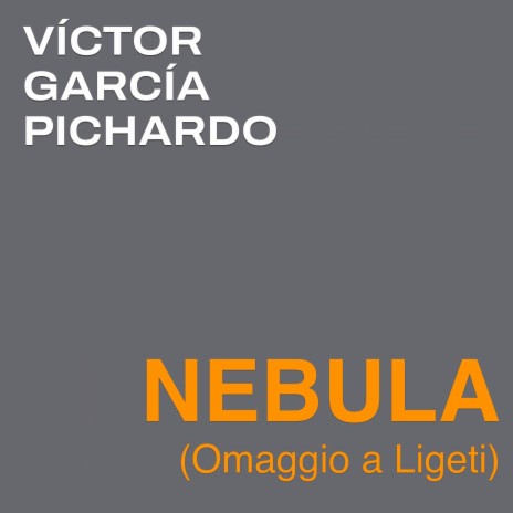 Nebula (Omaggio a Ligeti)