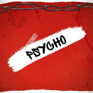 Psycho