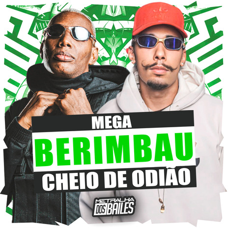 Mega Berimbau Cheio de Odião ft. DJ MJSP | Boomplay Music